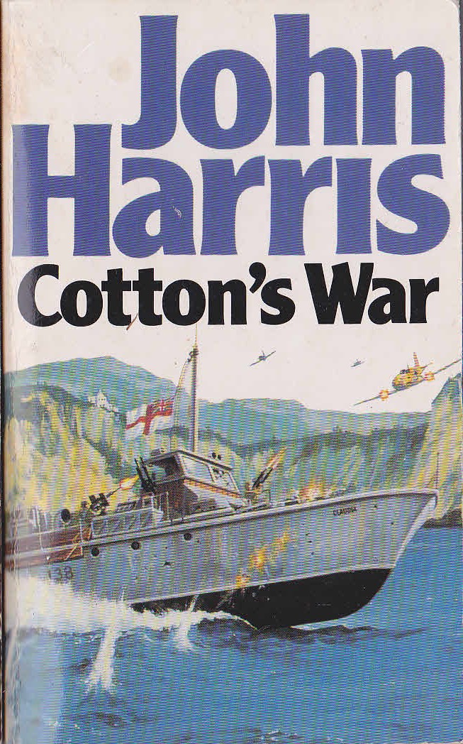 John Harris  COTTON'S WAR front book cover image