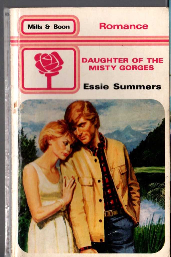 Essie Summers  DAUGHTER OF THE MISTY GORGES front book cover image