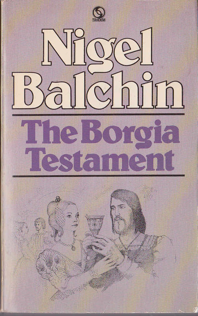 Nigel Balchin  THE BORGIA TESTAMENT front book cover image
