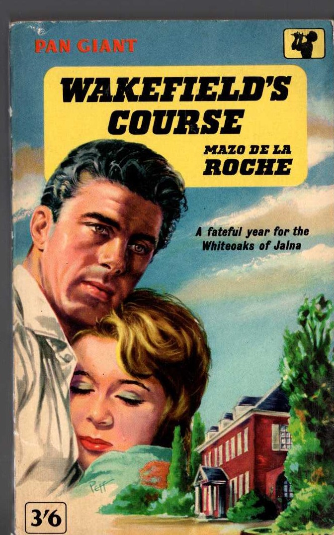 Mazo de la Roche  WAKEFIELD'S COURSE front book cover image