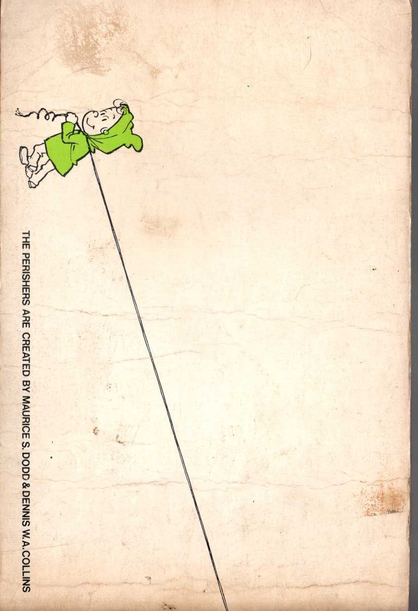 Maurice Dodd  THE PERISHERS DO THEIR THING magnified rear book cover image