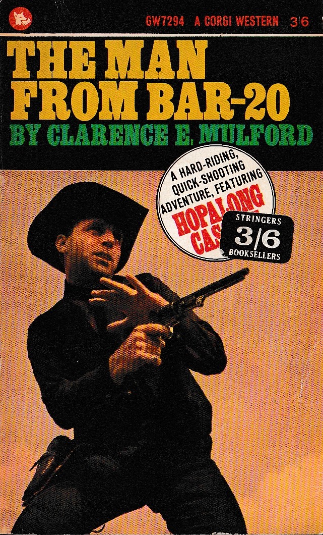 Clarence E. Mulford  THE MAN FROM BAR-20 front book cover image