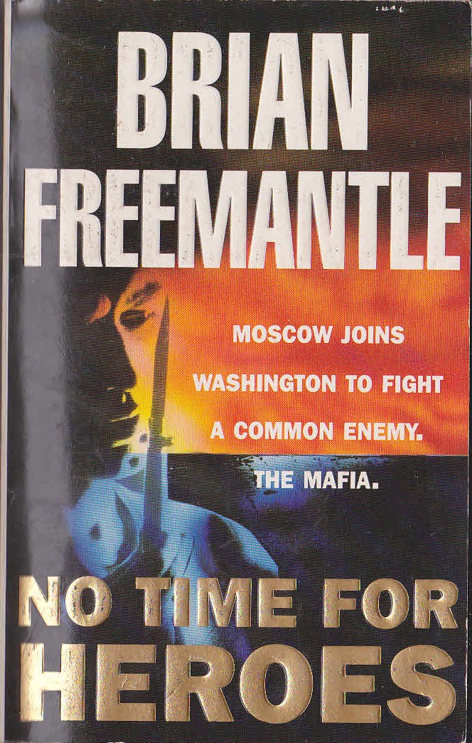 Brian Freemantle  NO TIME FOR HEROES front book cover image