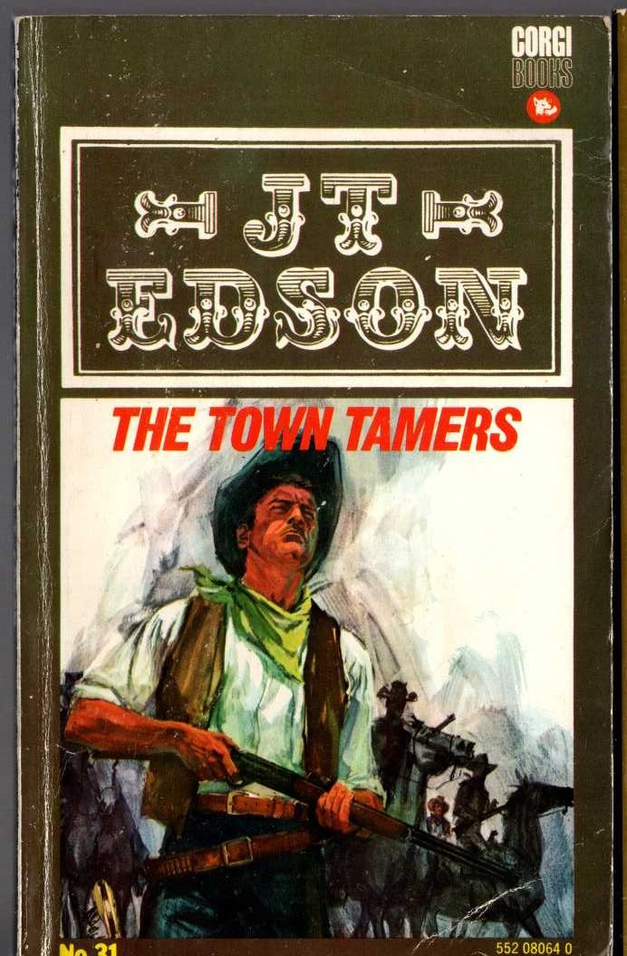 J.T. Edson  THE TOWN TAMERS front book cover image