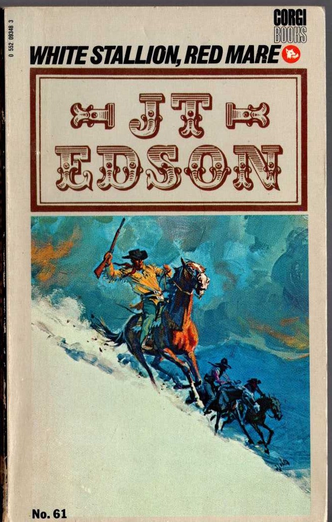 J.T. Edson  WHITE STALLION, RED MARE front book cover image