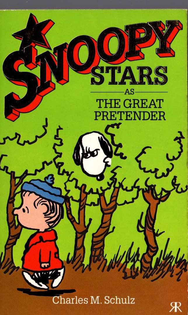 Charles M. Schulz  SNOOPY STARS AS THE GREAT PRETENDER front book cover image