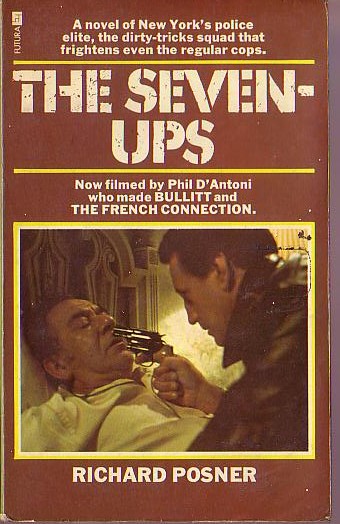 Richard Posner  THE SEVEN-UPS (Roy Scheider) front book cover image