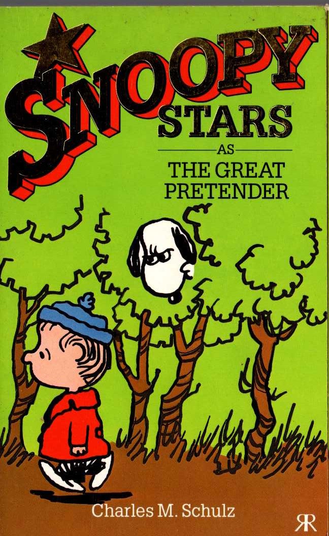 Charles M. Schulz  SNOOPY STARS AS THE GREAT PRETENDER front book cover image