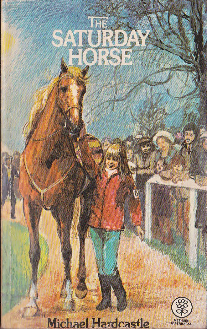 Michael Hardcastle  THE SATURDAY HORSE front book cover image