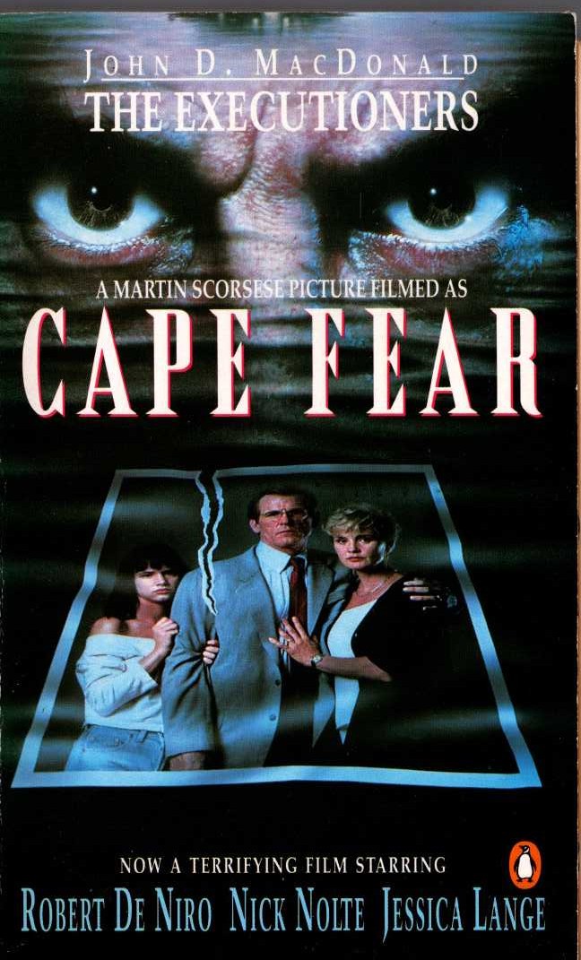 John D. MacDonald  THE EXECUTIONERS (Film tie-in: Cape Fear) front book cover image