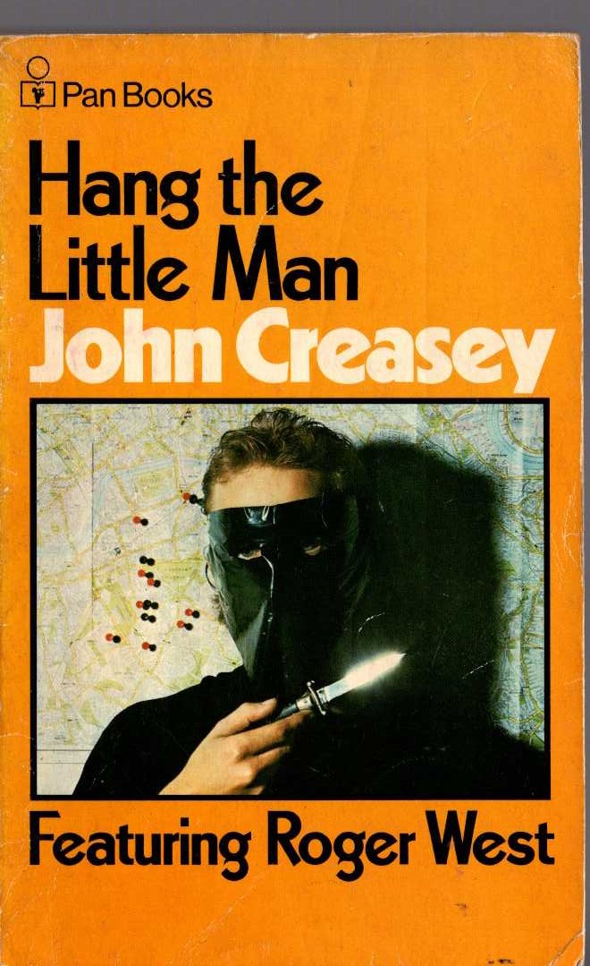 John Creasey  HANG THE LITTLE MAN front book cover image