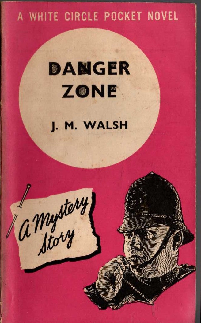 J.M. Walsh  DANGER ZONE front book cover image