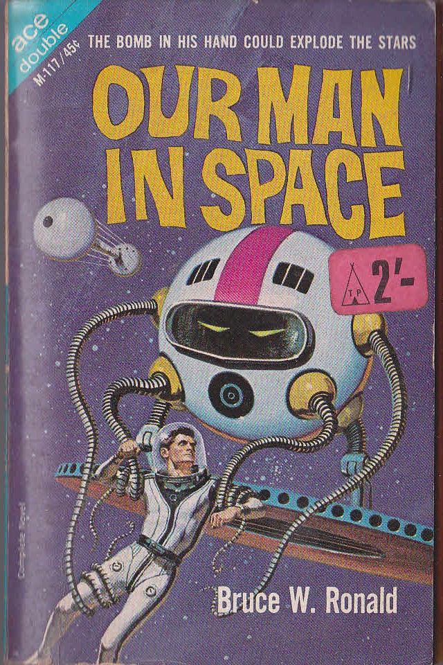 OUR MAN IN SPACE / ULTIMATUM IN 2050 A.D. front book cover image