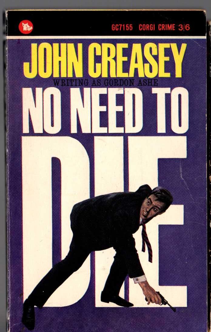 Gordon Ashe  NO NEED TO DIE front book cover image