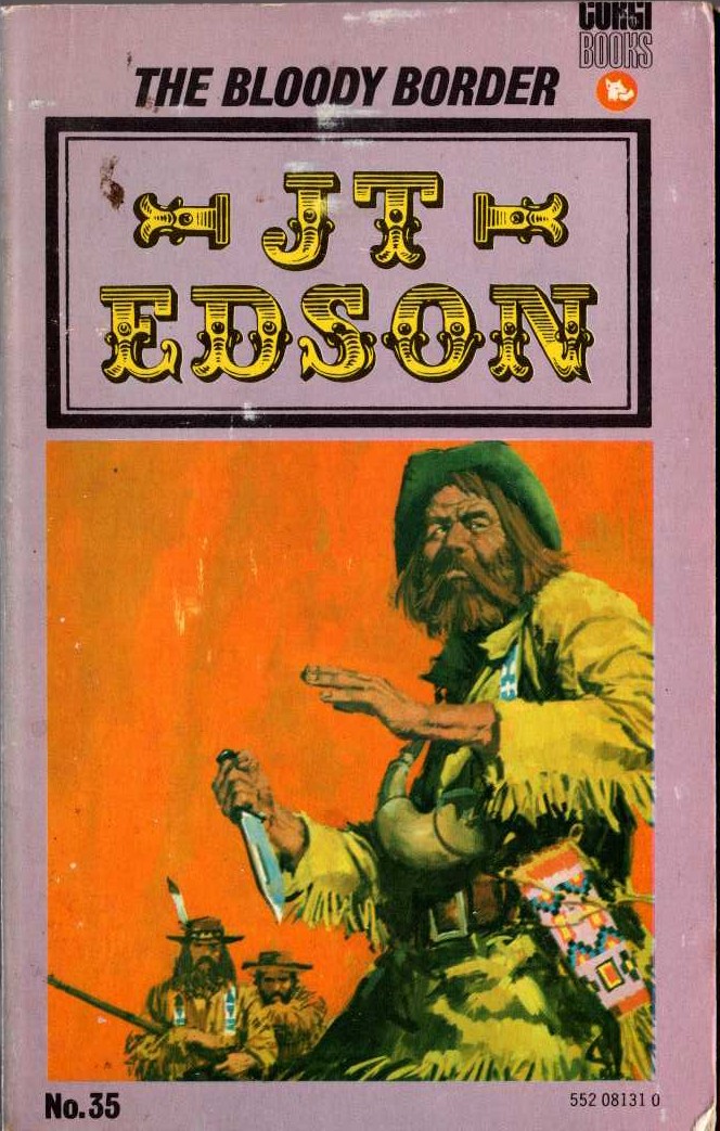 J.T. Edson  THE BLOODY BORDER front book cover image