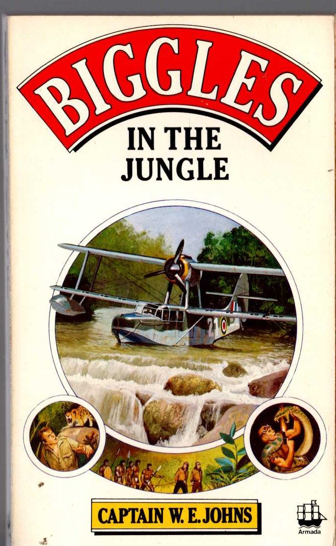 Captain W.E. Johns  BIGGLES IN THE JUNGLE front book cover image