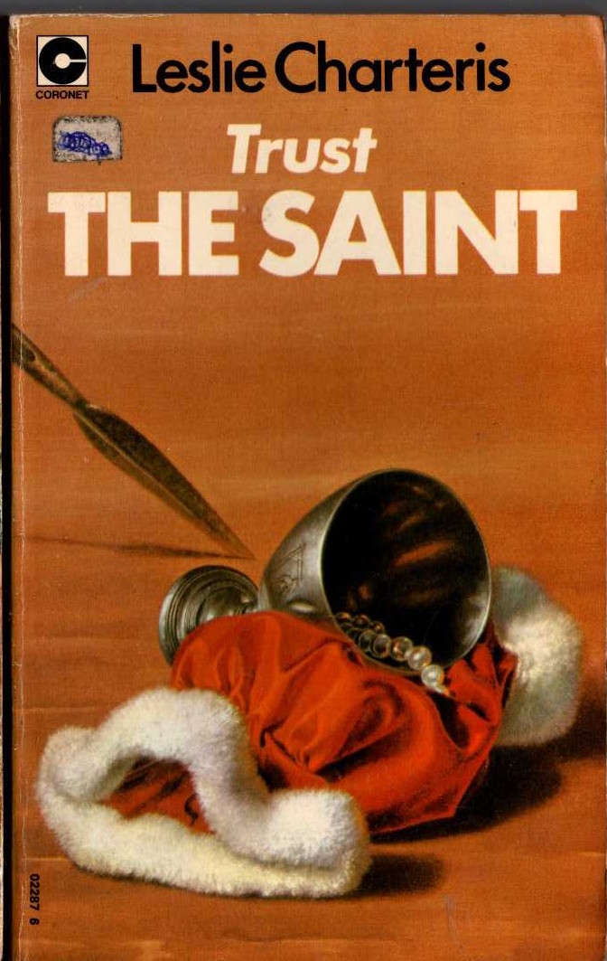 Leslie Charteris  TRUST THE SAINT front book cover image