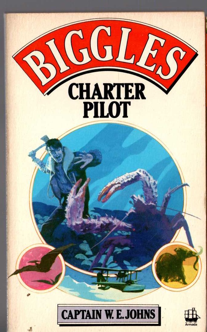 Captain W.E. Johns  BIGGLES CHARTER PILOT front book cover image