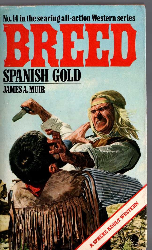 James A. Muir  BREED 14: SPANISH GOLD front book cover image