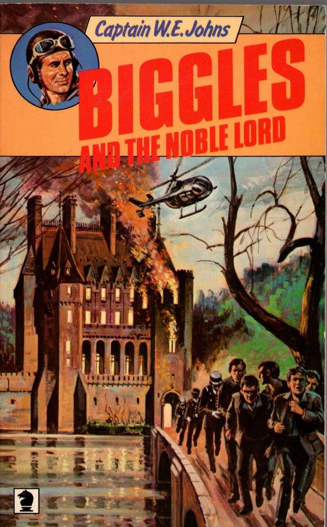 Captain W.E. Johns  BIGGLES AND THE NOBLE LORD front book cover image