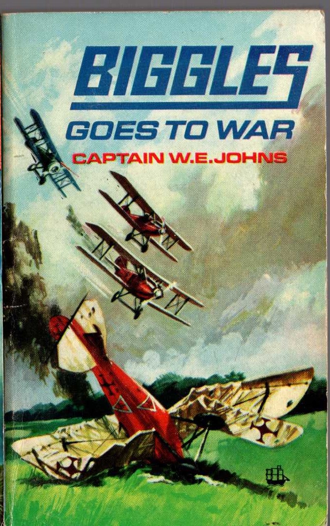 Captain W.E. Johns  BIGGLES GOES TO WAR front book cover image