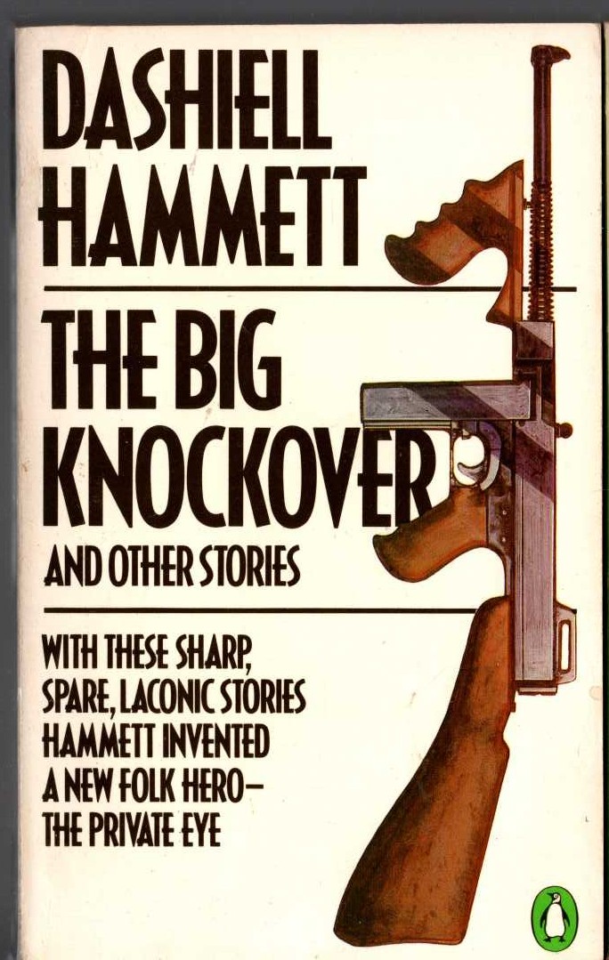 Dashiell Hammett  THE BIG KNOCKOVER front book cover image