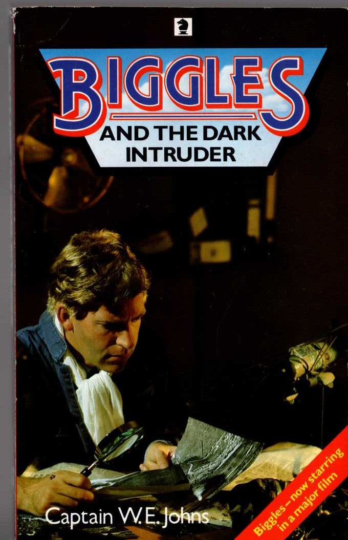 Captain W.E. Johns  BIGGLES AND THE DARK INTRUDER front book cover image