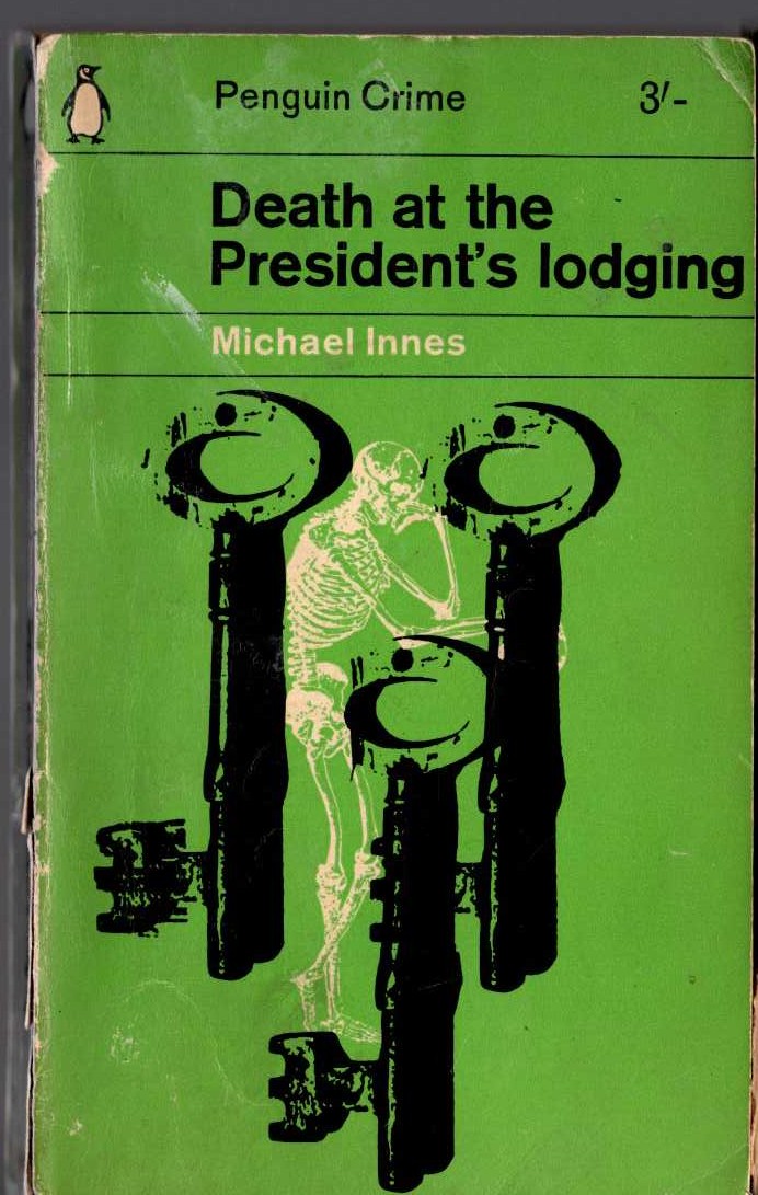 Michael Innes  DEATH AT THE PRESIDENT'S LODGING front book cover image