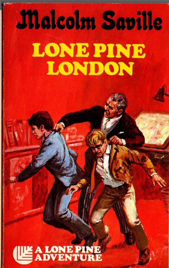 Malcolm Saville  LONE PINE LONDON front book cover image