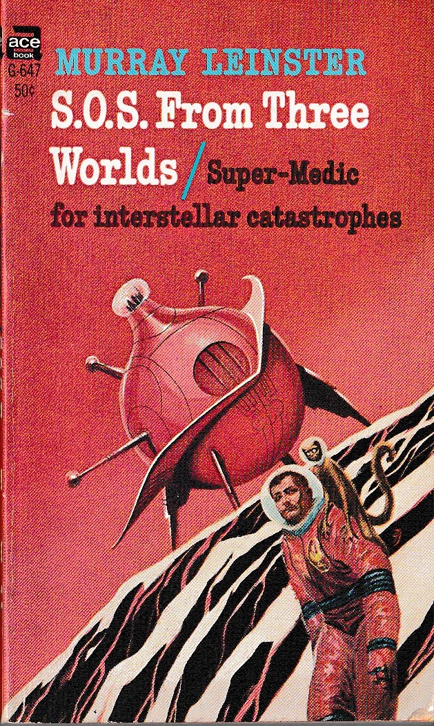 Murray Leinster  S.O.S. FROM THREE WORLDS front book cover image