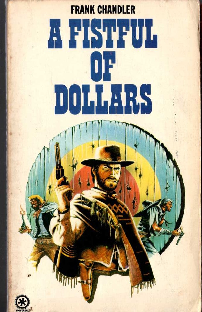 Frank Chandler  A FISTFUL OF DOLLARS front book cover image