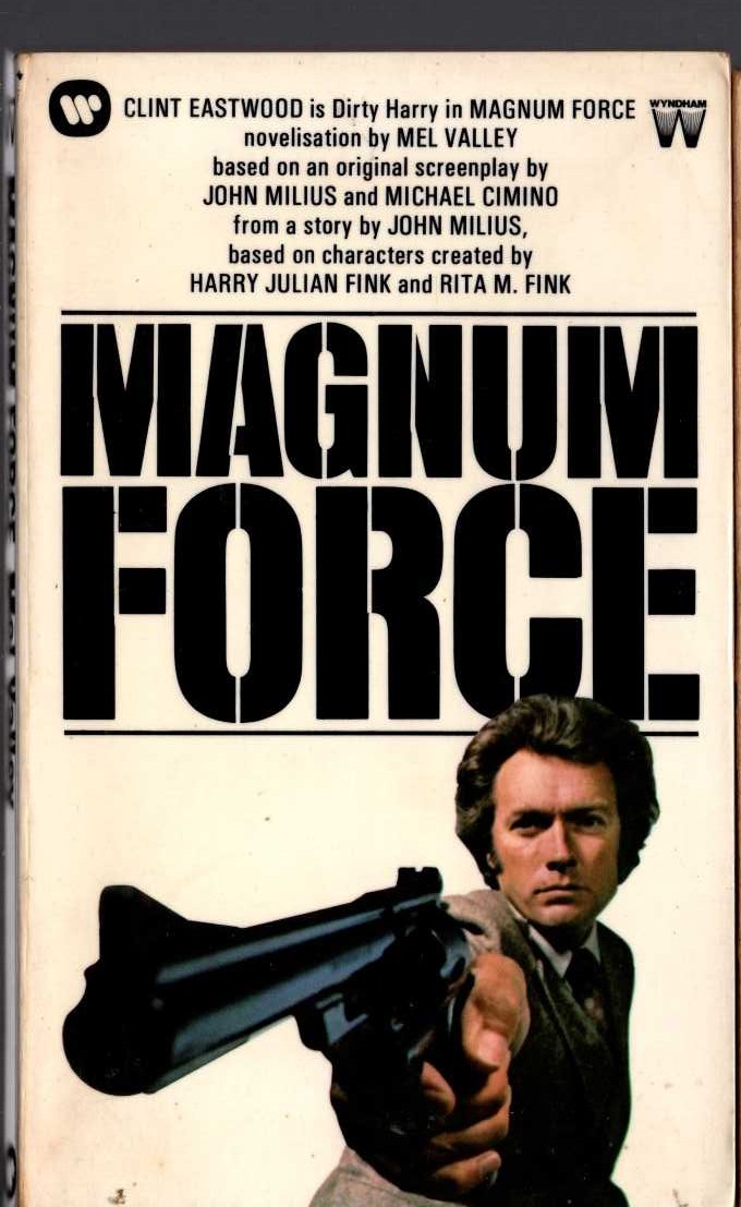 Mel Valley  MAGNUM FORCE (Clint Eastwood) front book cover image