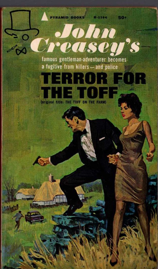 John Creasey  TERROR FOR THE TOFF [U.K. title: THE TOFF ON THE FARM] front book cover image