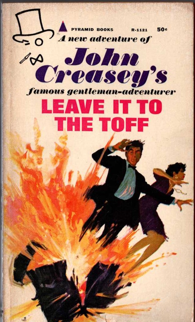 John Creasey  LEAVE IT TOT THE TOFF front book cover image