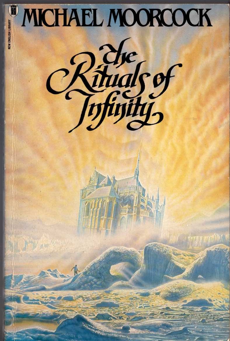 Michael Moorcock  THE RITUALS OF INFINITY front book cover image