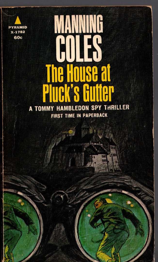 Manning Coles  THE HOUSE AT PLUCK'S GUTTER front book cover image