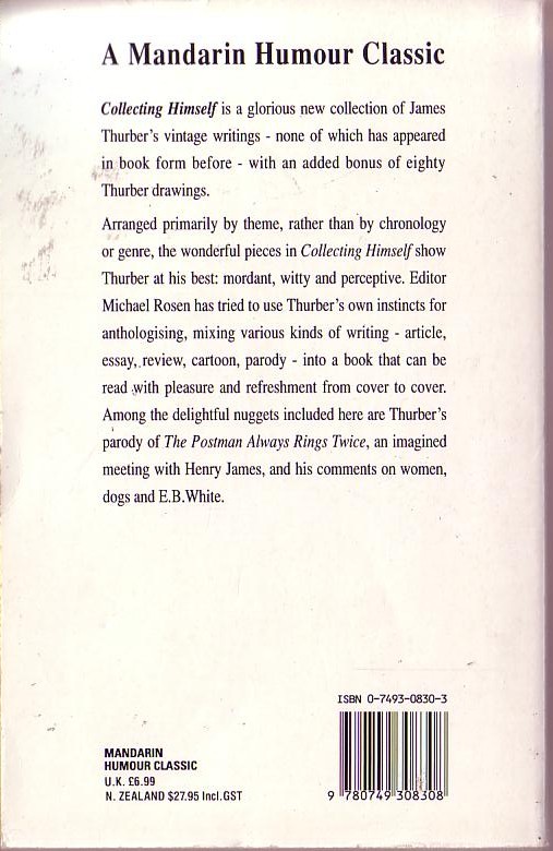 James Thurber  COLLECTING HIMSELF (on writing and writers humour and himself). Edited by Michael Rosen magnified rear book cover image
