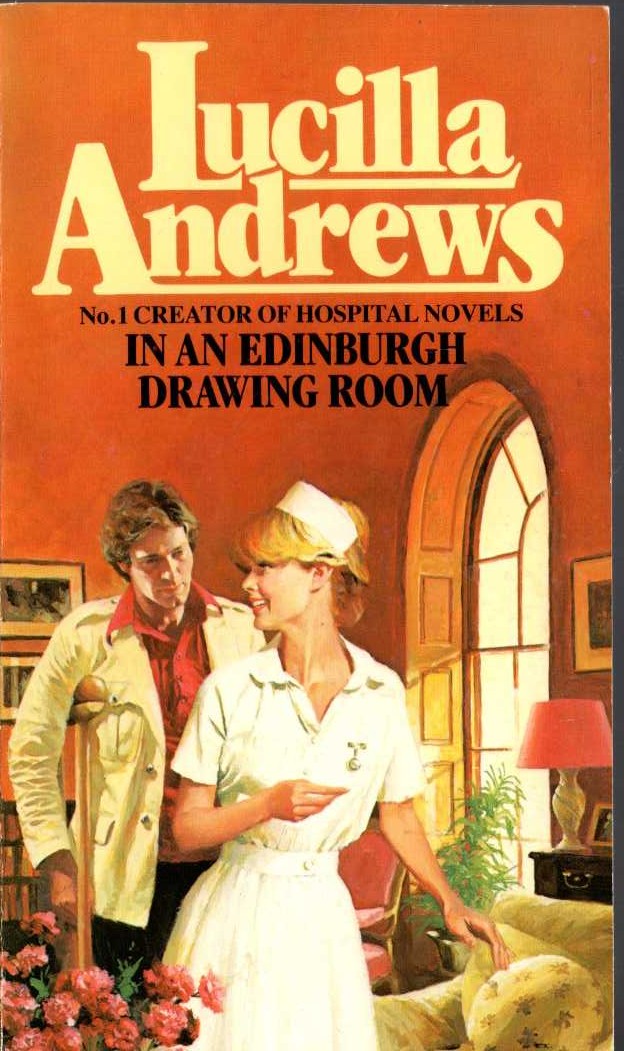 Lucilla Andrews  IN AN EDINBURGH DRAWING ROOM front book cover image