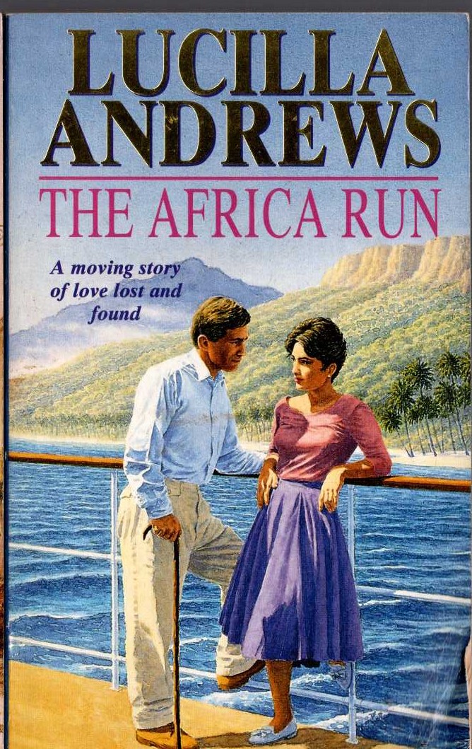 Lucilla Andrews  THE AFRICA RUN front book cover image