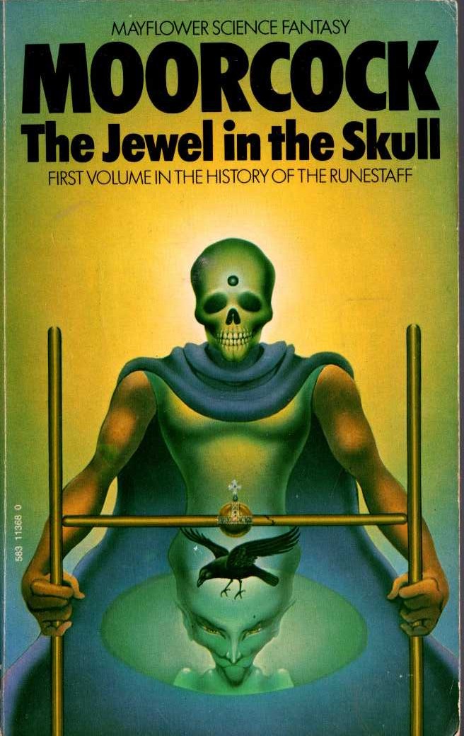 Michael Moorcock  THE JEWEL IN THE SKULL front book cover image