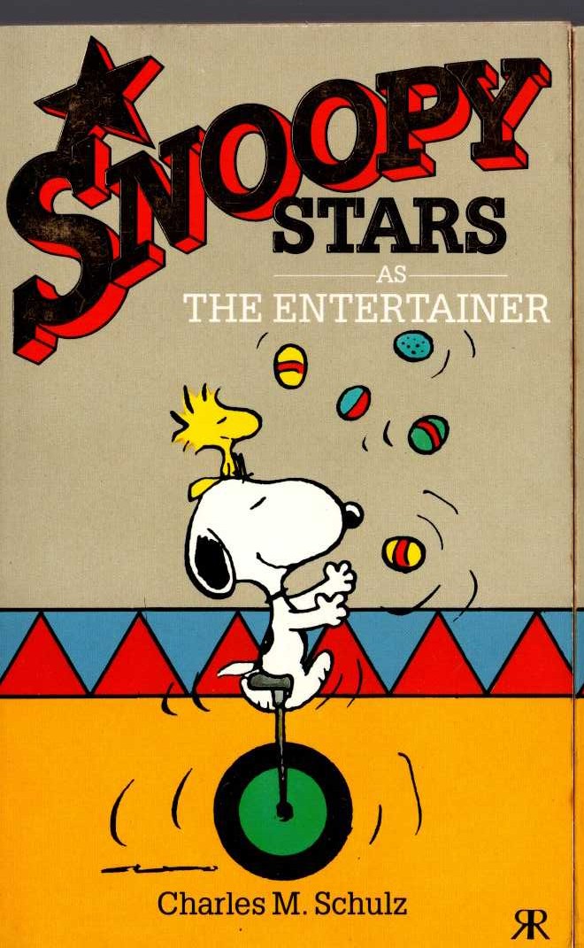 Charles M. Schulz  SNOOPY STARS AS THE ENTERTAINER front book cover image