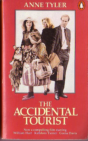 Anne Tyler  THE ACCIDENTAL TOURIST (William Hurt) front book cover image