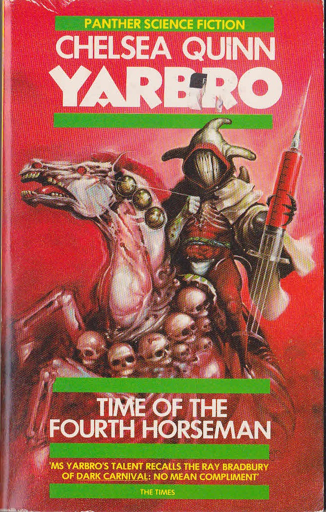 Chelsea Quinn Yarbro  TIME OF THE FOURTH HORSEMAN front book cover image