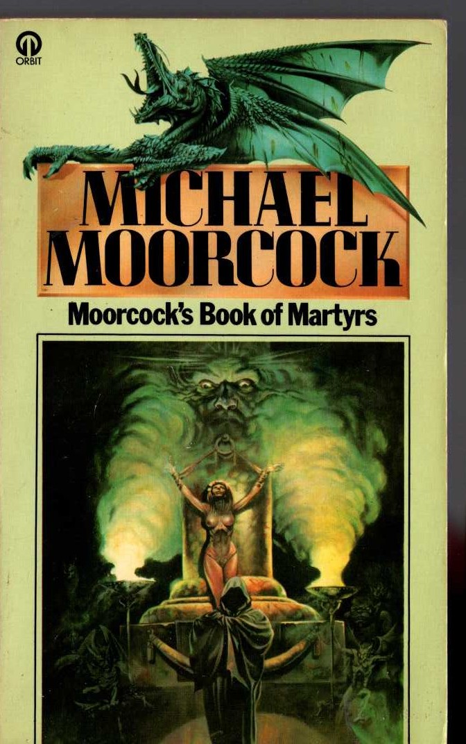 Michael Moorcock  MOORCOCK'S BOOK OF MARTYRS front book cover image