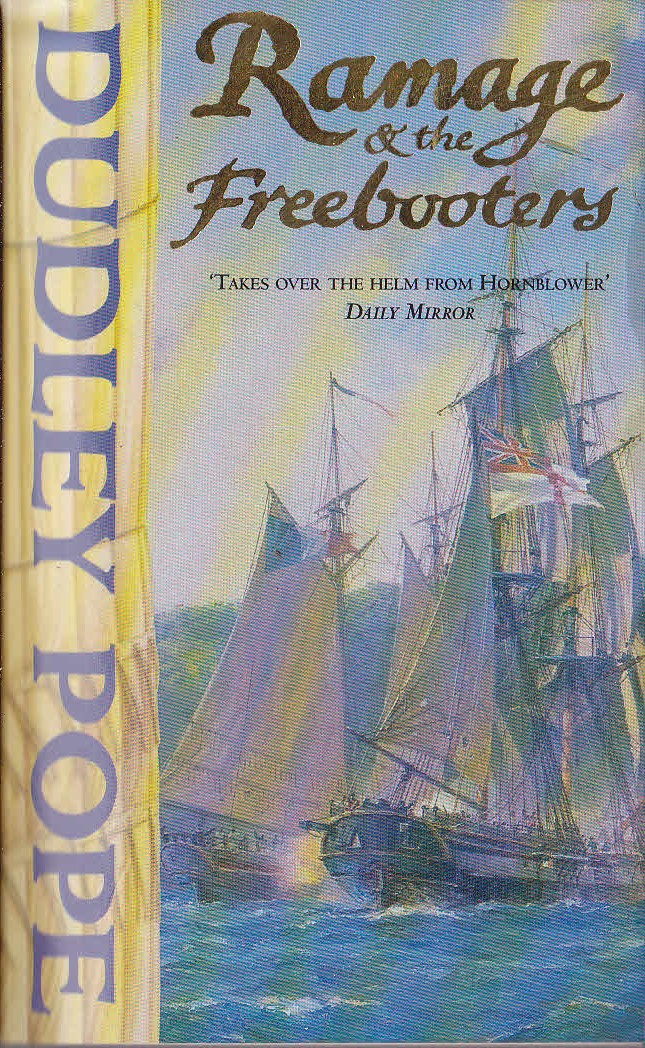 Dudley Pope  RAMAGE AND THE FREEBOOTERS front book cover image