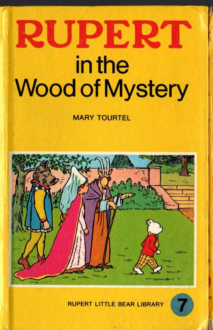 RUPERT IN THE WOOD OF MYSTERY front book cover image