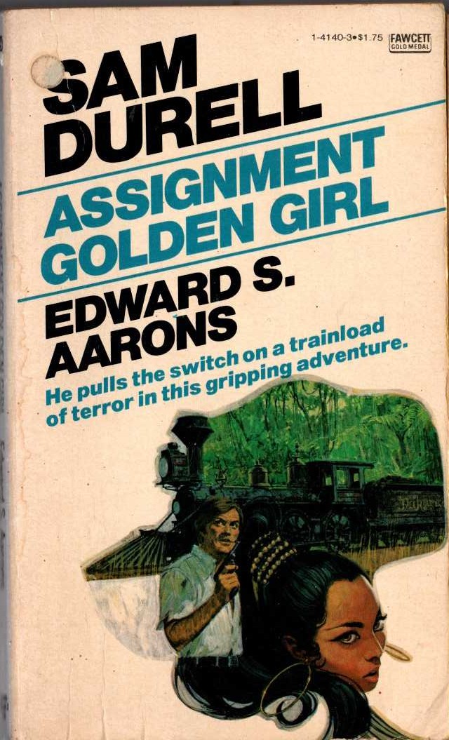Edward S. Aarons  ASSIGNMENT GOLDEN GIRL front book cover image