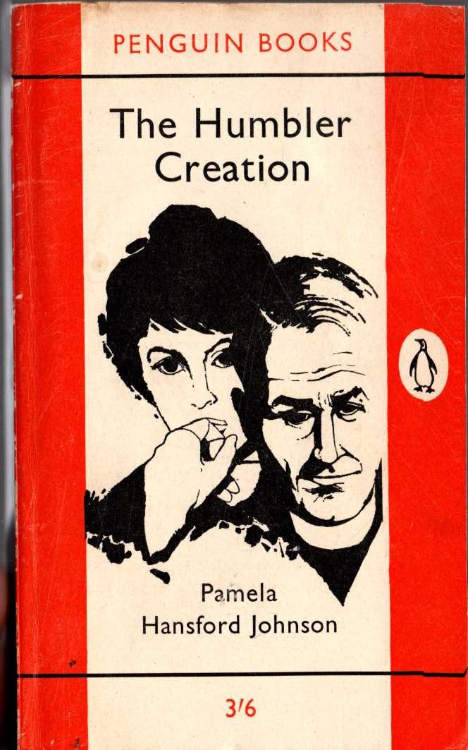 Pamela Hansford Johnson  THE HUMBLER CREATION front book cover image