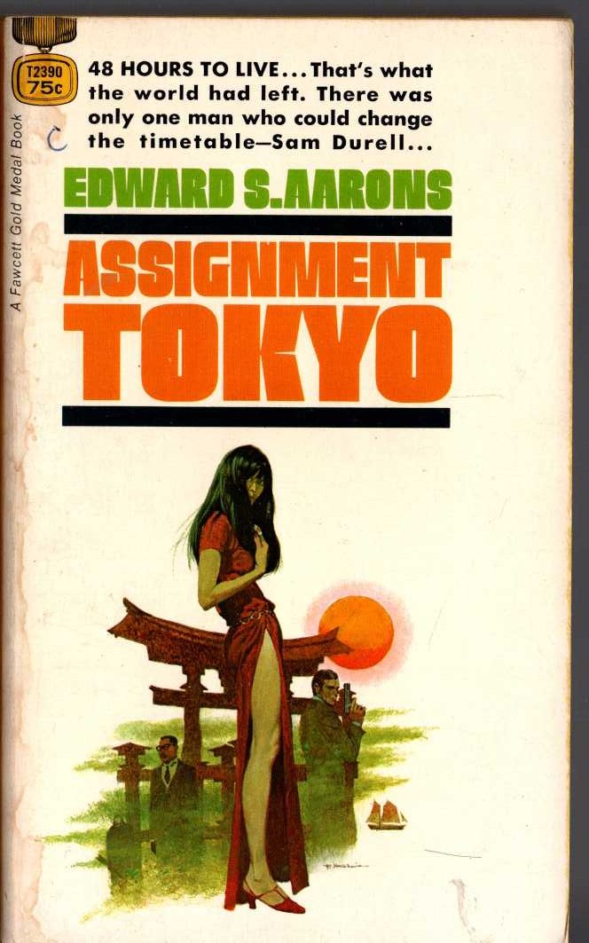 Edward S. Aarons  ASSIGNMENT TOKYO front book cover image