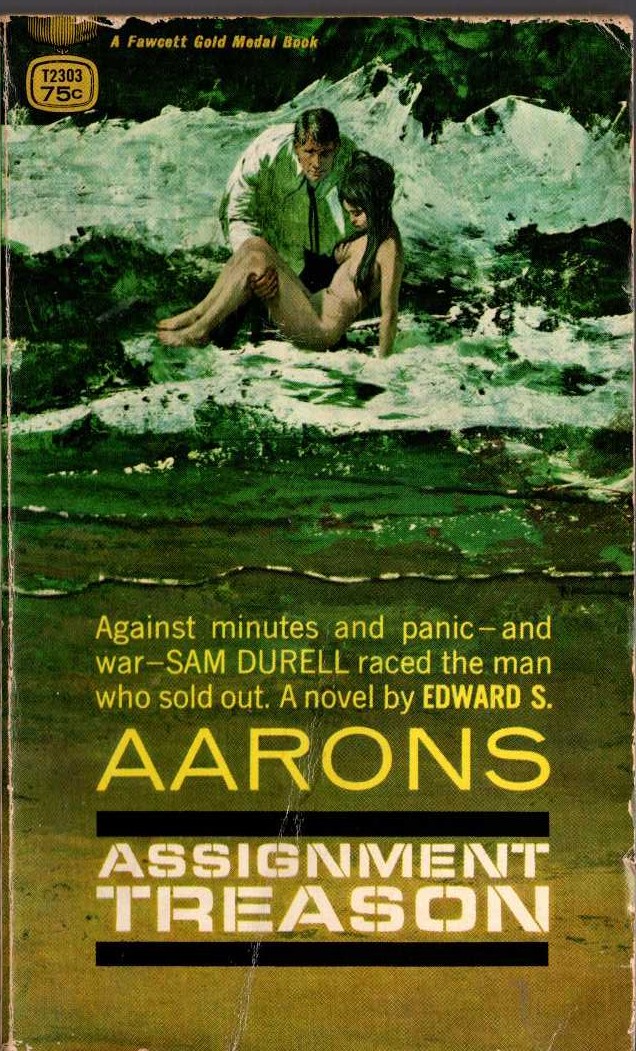 Edward S. Aarons  ASSIGNMENT TREASON front book cover image